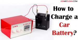 How To Charge A Car Battery Easily?