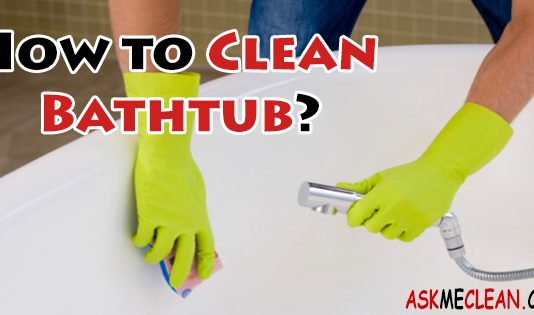 How to Clean Bathtub