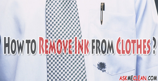 How to Remove Ink from Clothing?