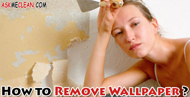 How to Remove Wallpaper