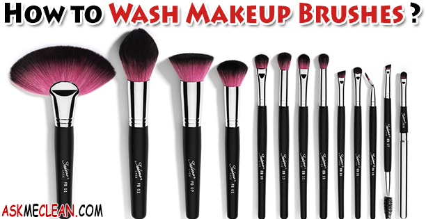 How to Wash Makeup Brushes